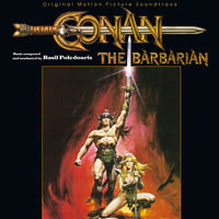 Basil Poledouris - Conan The Barbarian (Original Motion Picture Soundtrack)