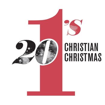 Various Artists - 20 #1's Christian Christmas