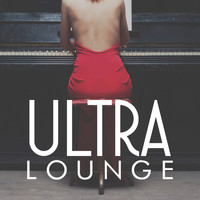 Ultra Lounge - Ultra Lounge