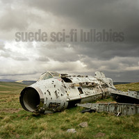 Suede - Sci-Fi Lullabies (Explicit)