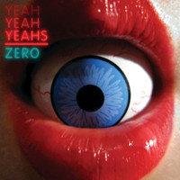 Yeah Yeah Yeahs - Zero