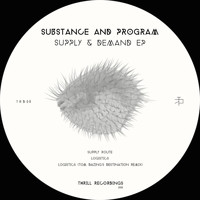 Substance and Program - Supply & Demand EP