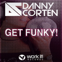 Danny Corten - Get Funky