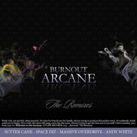 DJ Arcane - Burnout Remixes