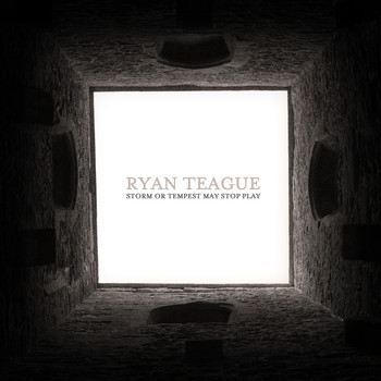 Ryan Teague - Storm or Tempest May Stop Play [Live at Union Chapel]