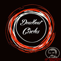 Deadbeat - Circles
