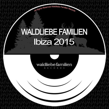 Various Artists - Waldliebe Familien Ibiza 2015