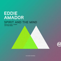 Eddie Amador - Spirit And The Mind