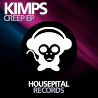 Kimps - Creep EP