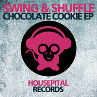 Swing & Shuffle - Chocolate Cookie EP