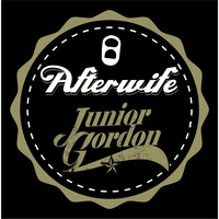 Junior Gordon - Afterwife