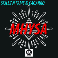Skillz N Fame - Mhysa