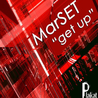 MarSET - Get Up