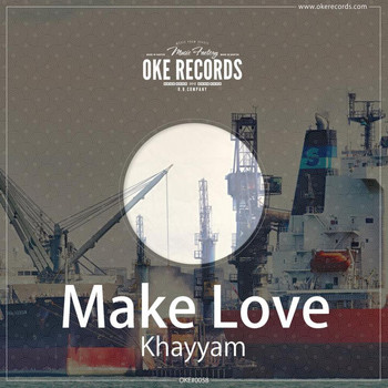 Khayyam - Make Love