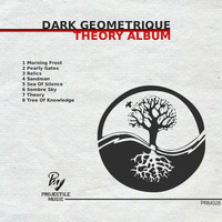 Dark Geometrique - Theory Album