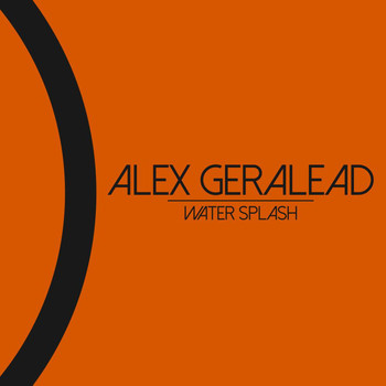 Alex Geralead - Water Splash