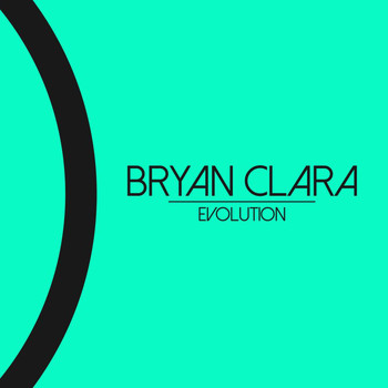 Bryan Clara - Evolution