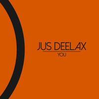 Jus Deelax - You