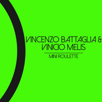 Vincenzo Battaglia - Mini Roulette