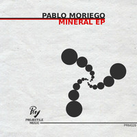 Pablo Moriego - Mineral EP