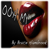Bruce Hambrook - Ooh My