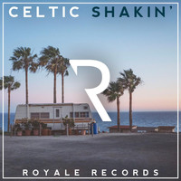 Celtic - Shakin'