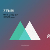 Zenbi - Wit You