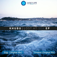Khubu - Lost at Sea