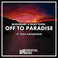 Blouebart - Off To Paradise