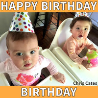 Chris Cates - Happy Birthday Birthday