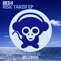 Bee4 - Risk Taker EP