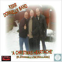 Kerr Donnelly Band - Christmas Heartache