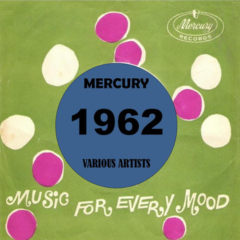 Various Artists - Mercury 1962