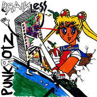 BRAINLESS - Punkrotz