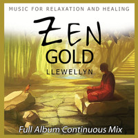 Llewellyn - Zen Gold - Full Album Continuous Mix