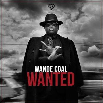 Wande Coal - Wanted (Explicit)