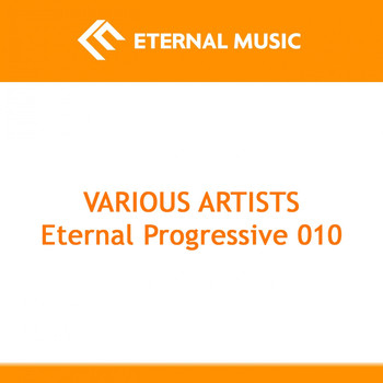 Various Artists - Eternal Progressive 010