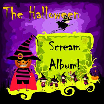 The Scary Gang - The Halloween Scream Album!
