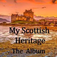 The Munros - My Scottish Heritage: The Album