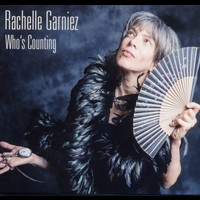 Rachelle Garniez - Who's Counting