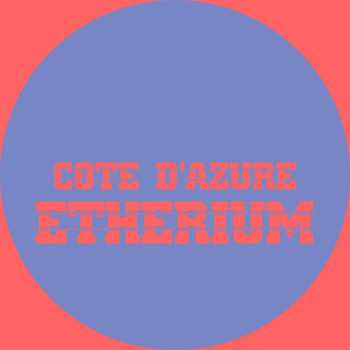 Etherium - Cote D'Azure
