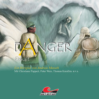 Danger - Part 8: Eiskalt