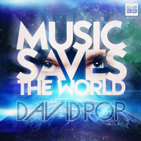 David Pop - Music Saves the World (Radio Edit)
