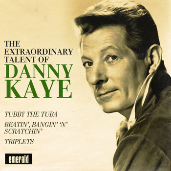 Danny Kaye - The Extraordinary Talent of Danny Kaye