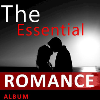 Various Artists - The Essential Romance Album