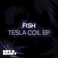 Fish - Tesla Coil - EP
