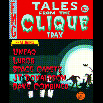 Various Artists - Tales From the Clique Trax