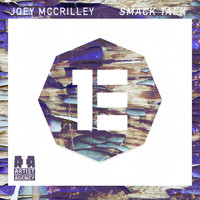 Joey McCrilley - Smack Talk - Single