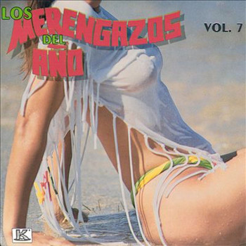 Various Artists - Los Merengazos Del Año, Vol. 7
