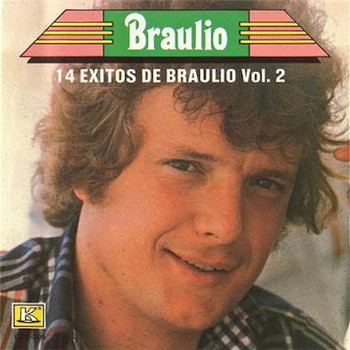 Braulio - 14 Exitos De Braulio, Vol. 2